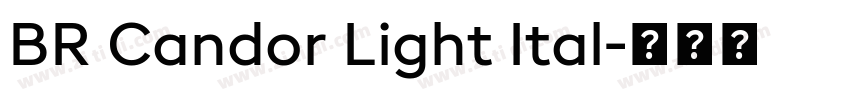 BR Candor Light Ital字体转换